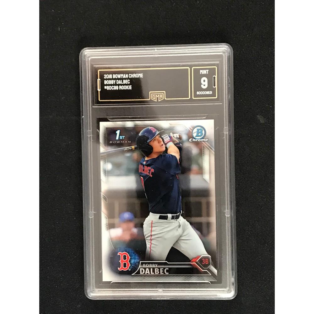 2016 Bowman Chrome Bobby Dalbec Rc Gma 9 (1 of 2)