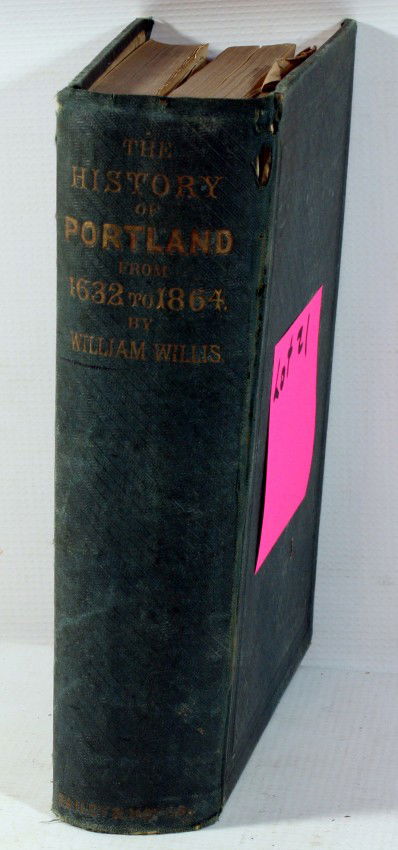 Hardcover History of Portland 1632-1864 by William: Hardcover History of Portland 1632-1864 by William Willis