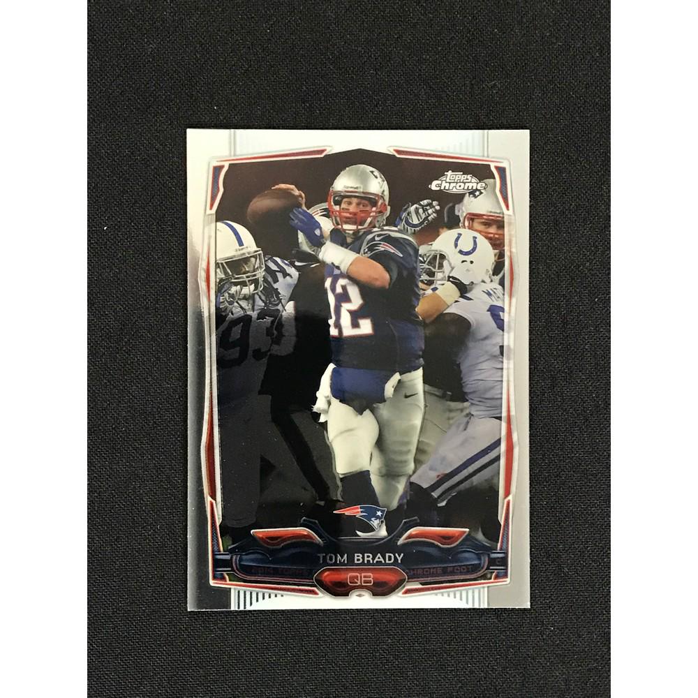 2014 Topps Chrome Tom Brady (1 of 2)