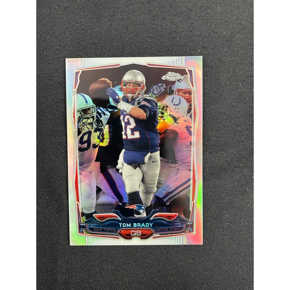 2014 Topps Chrome Refractor Tom Brady (1 of 2)