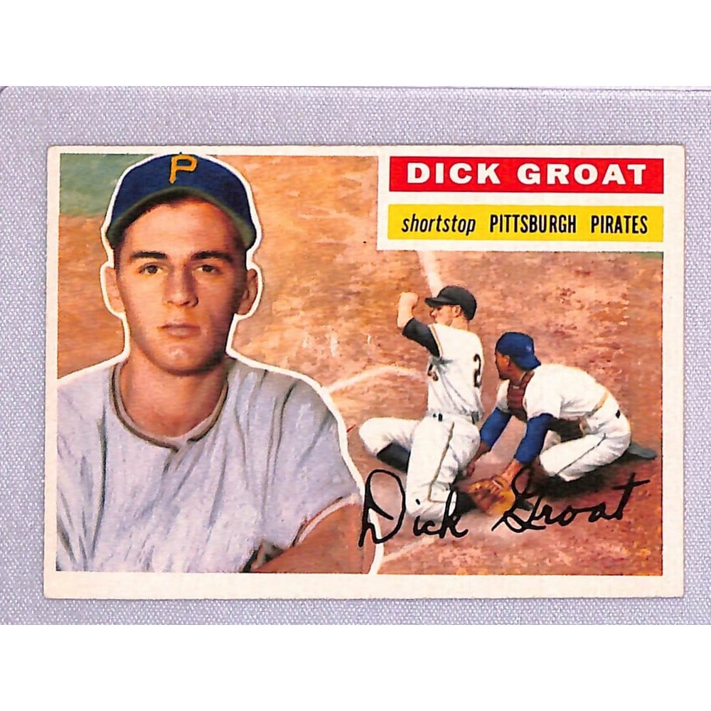 Hi Grade 1956 Topps Dick Groat (1 of 2)