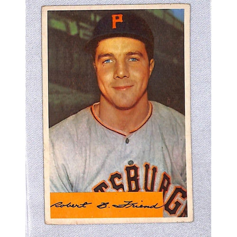 1954 Bowman Baseball Bob Friend: 1954 Bowman Baseball Bob Friend