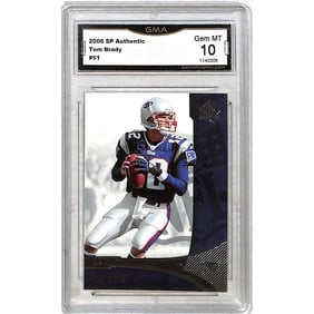 2006 Sp Authentic Tom Brady Gma 10
