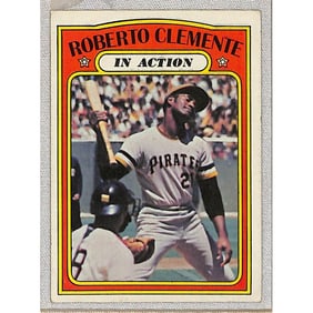 1972 Topps Roberto Clemente In Action