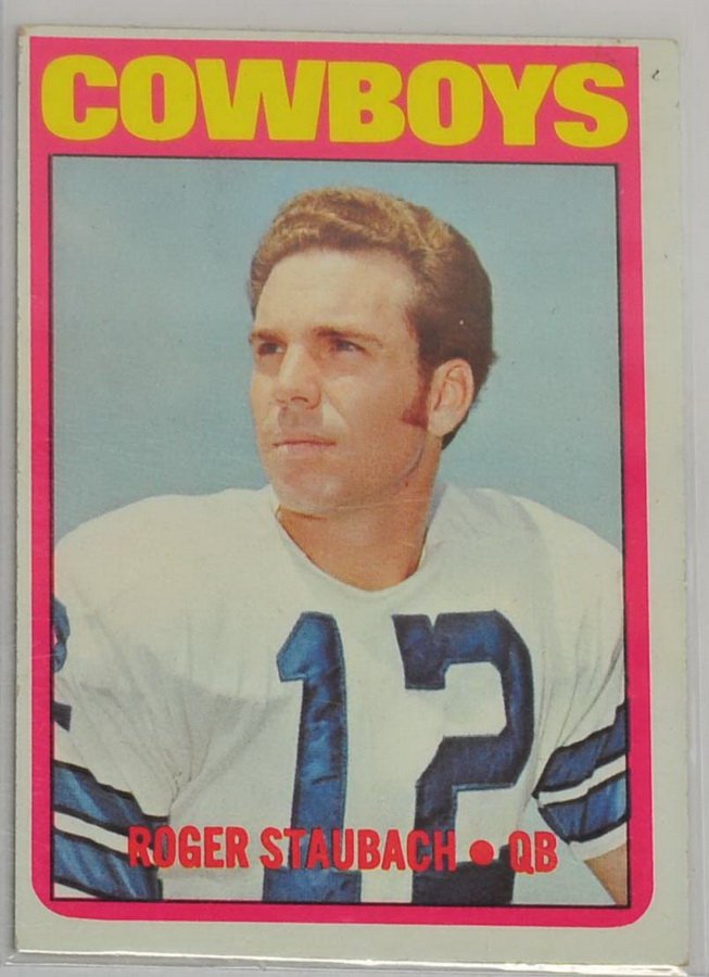 1972 Topps Roger Staubach Rookie Ungraded (1 of 2)