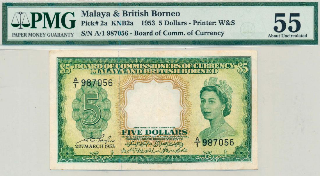 MALAYA & BRITISH BORNEO $5 First prefix A/1: Elizabeth II: $5 First prefix A/1 987056 (KNB2a) PMG 55