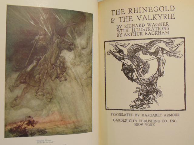 2 books by Richard Wagner and illustrated by Arthur: 2 books by Richard Wagner and illustrated by Arthur Rackham, "The Rhinegold and the Valkyrie" ; "Siegfried and the Twilight of the Gods"