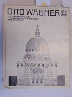 Book, Otto Wagner Architecture, "Otto Wagner 1841-1918: Book, Otto Wagner Architecture, "Otto Wagner 1841-1918 The Expanding City The Beginning Of Modern Architecture" by Heinz Geretsegger and Max Peintner (1979)