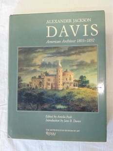 Book, Alexander Jackson Davis (Architecture),: Book, Alexander Jackson Davis (Architecture), "Alexander Jackson Davis American Architect 1803-1892" by Amelia Peck (1992) CONDITION: Cover is in excellent condition, but it has some minor scratches.