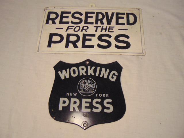 Working Press signs, reserved for the Press sign, 7" by (1 of 4)