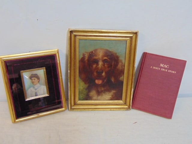 2 paintings & book, "Mac, A Dog's True Story" painted miniature portrait of a lady, 3" by 2.25";: 2 paintings & book, "Mac, A Dog's True Story" painted miniature portrait of a lady, 3" by 2.25"; portrait of a dog, oil on canvas, unsigned, 8" by 6"