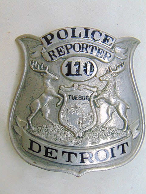 Detroit Police badge, "Police Reporter", "110", Detroit original: Detroit Police badge, "Police Reporter", "110", Detroit original