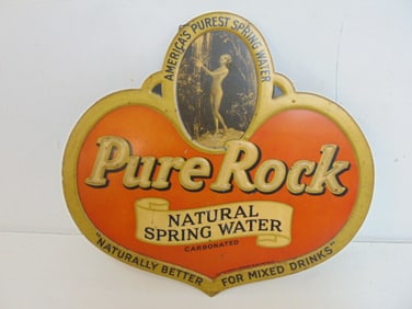 Pure Rock Natural Spring Water, tin sign, original paint, sign is 10 1/8" by 11"
