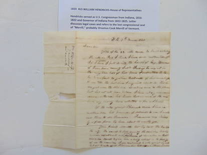 1820 Autograph, Letter, Signed, (ALS), William Hendricks-House of representatives, served as US: 1820 Autograph, Letter, Signed, (ALS), William Hendricks-House of representatives, served as US congressman from Indiana, 1816-1822, and Governor of that state from 1822-1825, discussion of legal case
