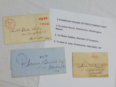3 stampless folded letters stamped "Free", one to James Burns, Postmaster Washington, Maine; one to