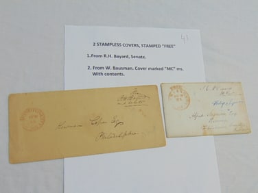 2 stampless covers, stamped "Free" includes one from R.H. Bayard, senate & one from W. Bausman,