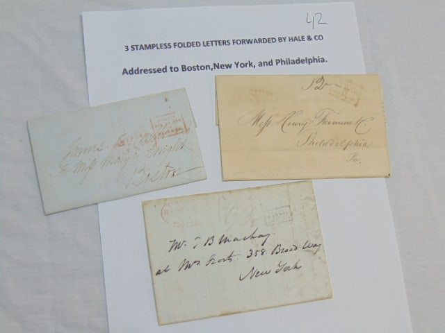 3 stampless folded letters forwarded by Hale & Co, addressed to Boston, New York & Philadelphia. (1 of 8)