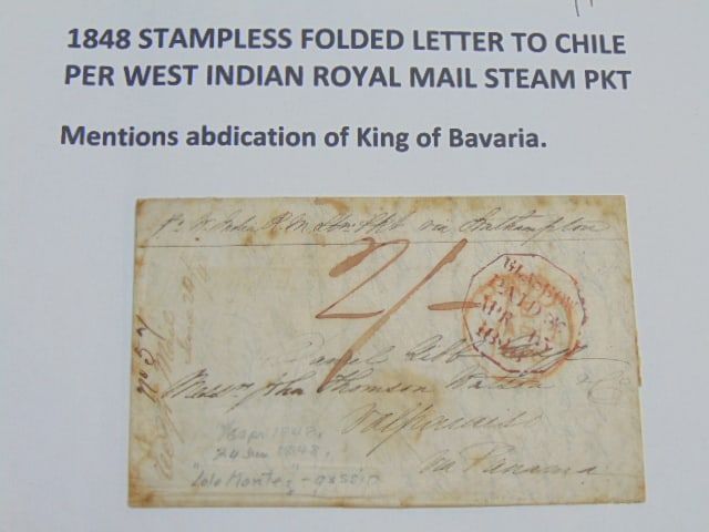 1848 Stampless folded letter to Chile per West Indian Royal Mail steam Pkt, mentions abdication of: 1848 Stampless folded letter to Chile per West Indian Royal Mail steam Pkt, mentions abdication of king of Bavaria.