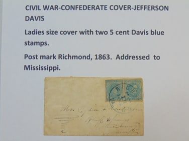 Civil war confederate cover, Jefferson Davis, Ladies size cover with 2 5 Cent Davis blue stamps,