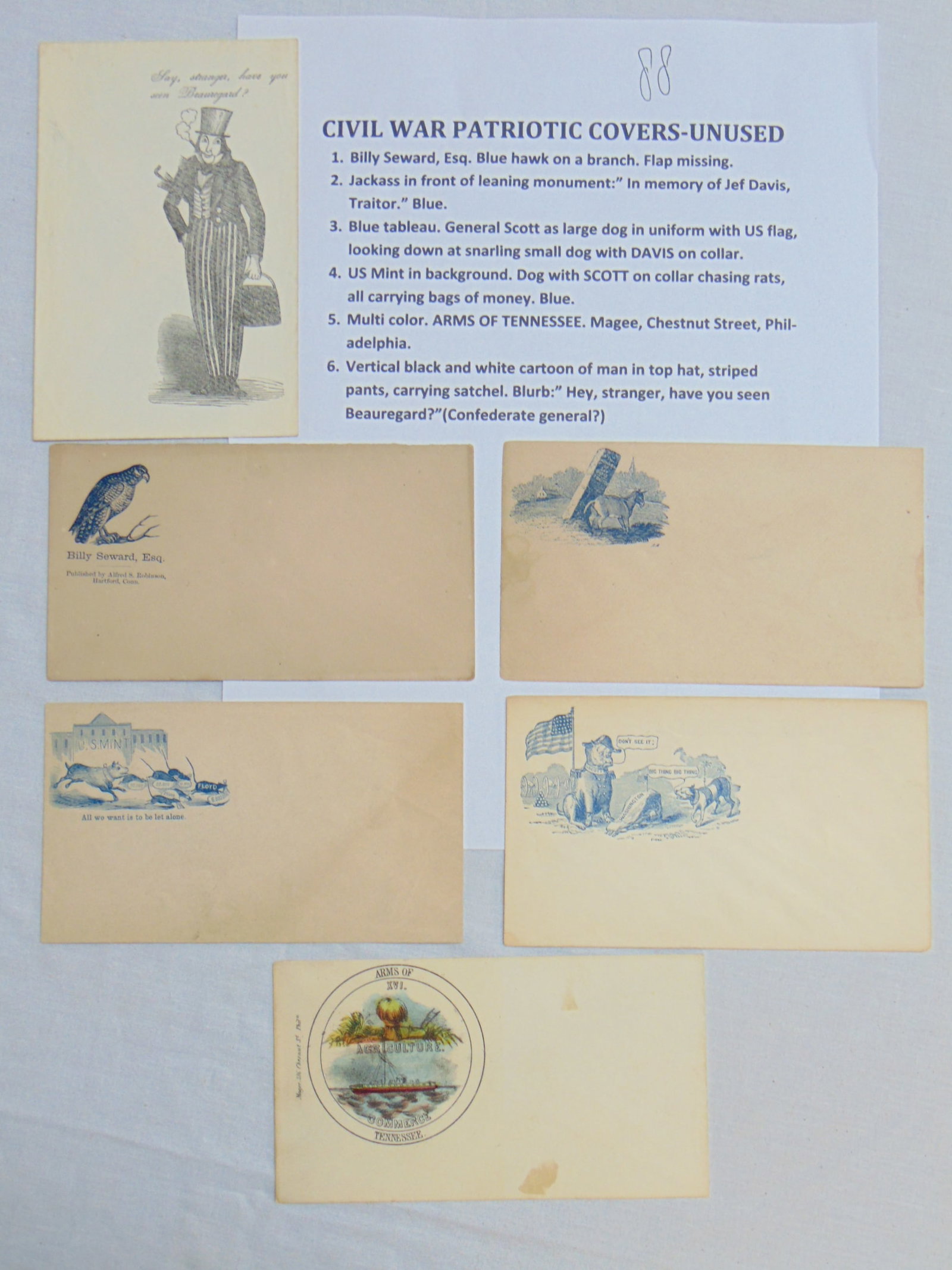 6 unused civil war patriotic covers, Billy Seward Esq. blue hawk on branch, flap missing, Jackass in: 6 unused civil war patriotic covers, Billy Seward Esq. blue hawk on branch, flap missing, Jackass in front of leaning monument "In Memory of Jef Davis Traitor", Blue tableau, General Scott as a large 
