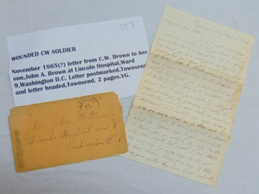 Letter with envelope, wounded Civil War soldier, dated November 1864 or 65 (?) letter from C.W.