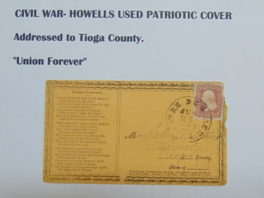 Civil war , Howells envelope with patriotic cover, poem, "Union Forever "addressed to Waverly, Tioga