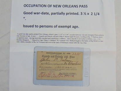 Occupation of New Orleans Pass, Issued to persons of exempt age, "Unsuitableness of Age, Guards &: Occupation of New Orleans Pass, Issued to persons of exempt age, "Unsuitableness of Age, Guards & Patrols will pass, John P. Nelson, aged 54 years, residing at No. 35 Burbon Street, signed by Capt. Ed