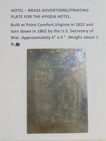 Brass advertising, printing plate for the Hygeia Hotel, build at Point Comfort, Virginia in 1822 and