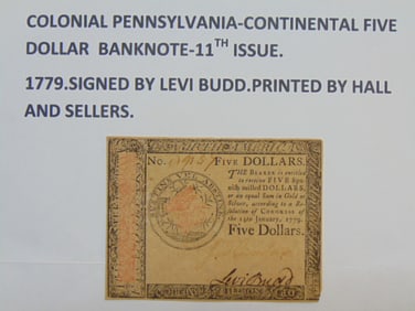 Colonial Pennsylvania continental $5 banknote, 11th issues, dated 1779, signed by Levi Budd, printed