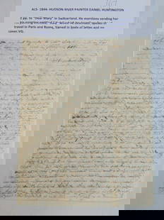 ALS Hudson River Painted Daniel Huntington, 1844, 2 page letter to "Dear Mary", in Switzerland, he: ALS Hudson River Painted Daniel Huntington, 1844, 2 page letter to "Dear Mary", in Switzerland, he mentions sending her a painting titled "Italy", speaks of travel to Paris & Rome.