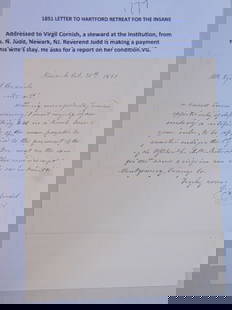 1851 letter to Hartford retreat for the insane, addressed to Virgil Cornish, a steward at the: 1851 letter to Hartford retreat for the insane, addressed to Virgil Cornish, a steward at the institution, from G.N. Judd, Newark, NJ. Reverent Judd is making a payment for his wife's stay.