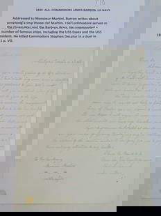 ALS 1835 Commodore James Barron, US Navy, addressed to Monsieur Martini about providing a ship: ALS 1835 Commodore James Barron, US Navy, addressed to Monsieur Martini about providing a ship model, Commodore Barron served in the Quasi War & the Barbary Wars and commanded a number of famous ships