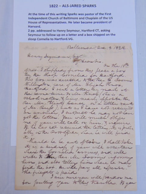 ALS Jared Sparks, 1822, pastor of the first Independent Church of Baltimore and Chaplain of the US: ALS Jared Sparks, 1822, pastor of the first Independent Church of Baltimore and Chaplain of the US House of representatives, he later became president of Harvard, letter is addressed to Henry Seymour,