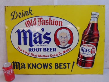 Vintage advertising sign, "Drink Old Fashioned Ma's Rootbeer, minor scratches, 19.5" by 27 3/8"