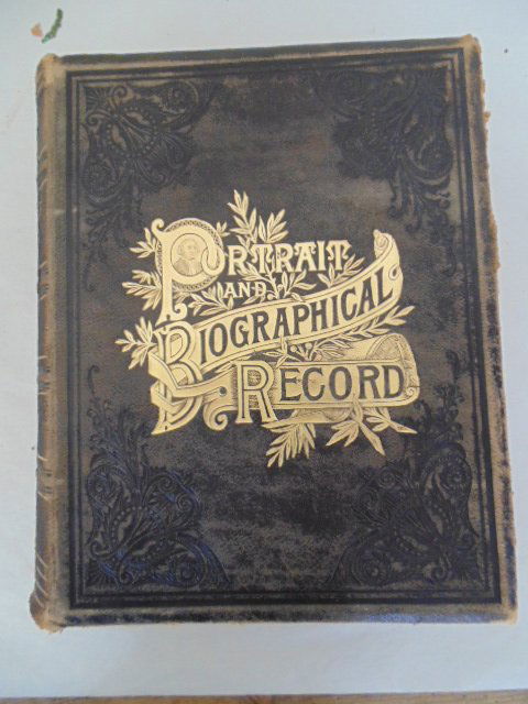 Biographical Records Book Illinois: Portraits and Biographical Record of Winnebago & Boone Counties Illinois containing Biographical Sketches of Prominent & Representative Citizens, Together with biographies of all the Governors of the