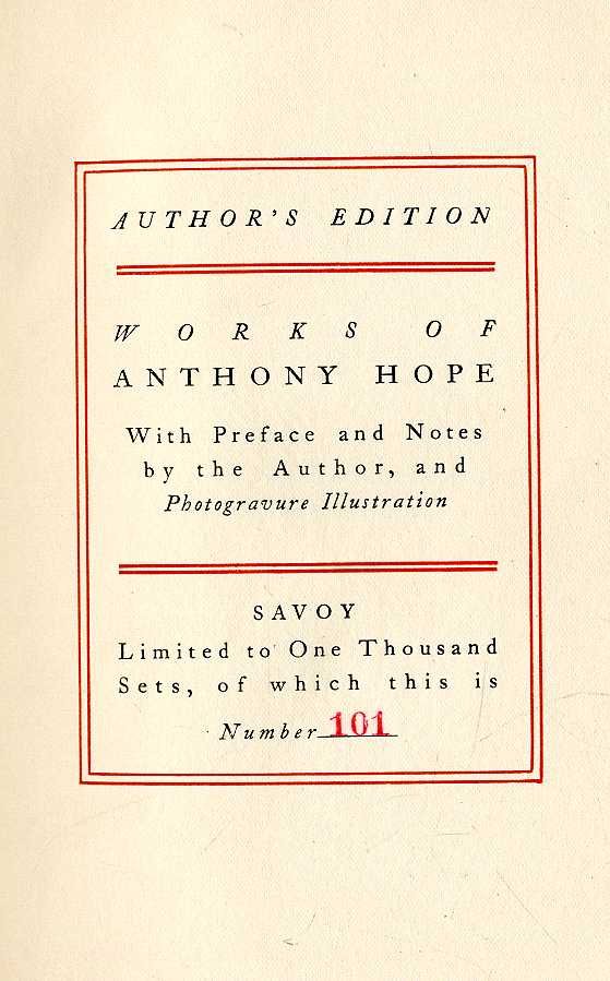 Bindings: Hope (A.) The Works of Anthony Hope, 15 : Bindings: Hope (A.) The Works of Anthony Hope, 15 vols. 8vo New York 1902. Authors Edn. Limited 101 (1000), illus. uncut, orig. hf. mor, marble sides; & 5 others, leather bound. As bindings. (20)