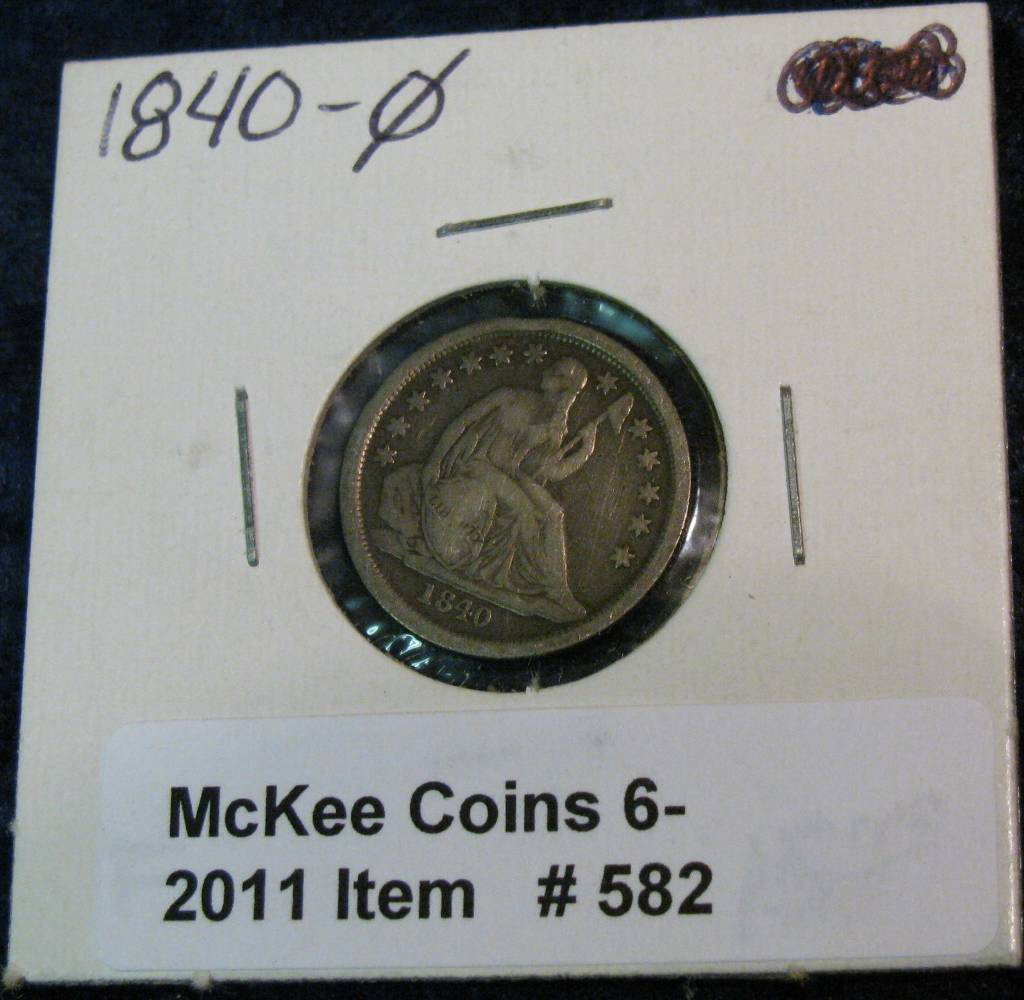 582. 1840 O U.S. Seated Liberty Dime. VG-8.: 582. 1840 O U.S. Seated Liberty Dime. VG-8.