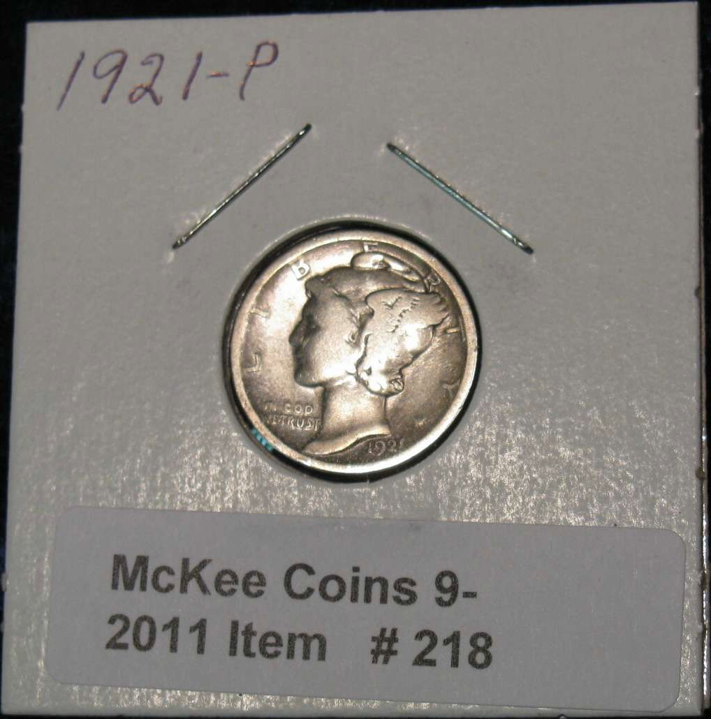 218. 1921 P Mercury Dime. G-4.: 218. 1921 P Mercury Dime. G-4.