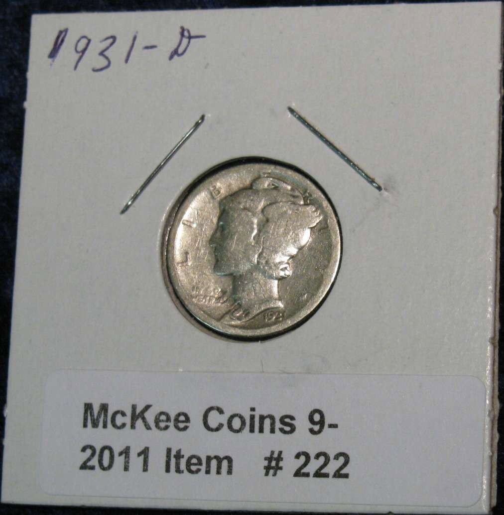 222. 1931 D Mercury Dime. G-4.: 222. 1931 D Mercury Dime. G-4.