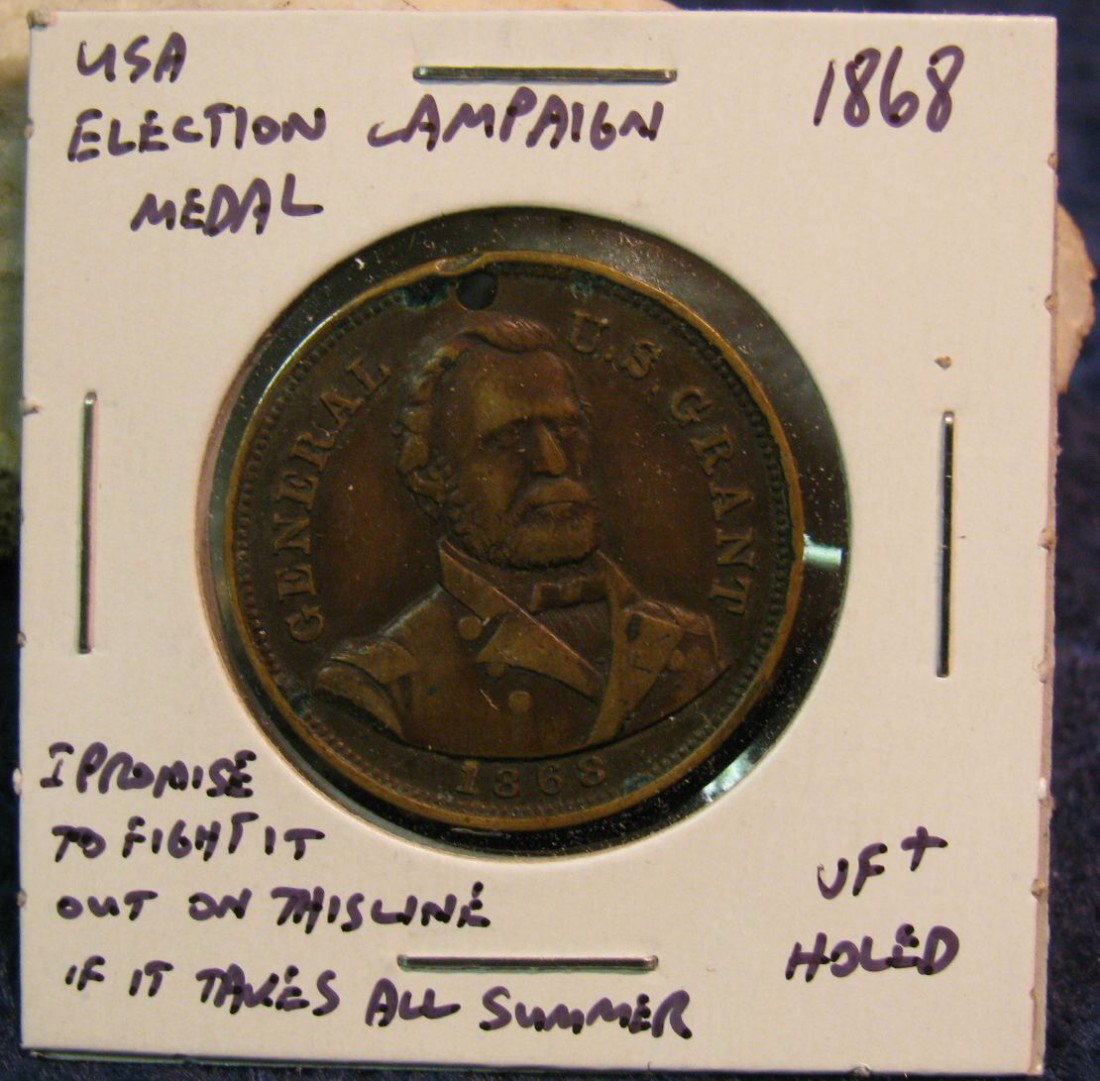 1346. 1868 General US Grant Inaugural Medal. VF Holed.: 1346. 1868 General US Grant Inaugural Medal. VF Holed.
