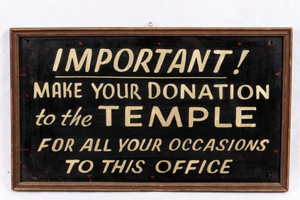 AN SYNAGOGUE INTERIOR SIGN. American, c. 1920. Instructing synagogue members to give their donations
