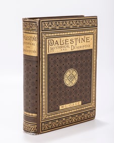 PALESTINE HISTORICAL AND DESCRIPTIVE OR THE HOME OF GOD'S PEOPLE. BY THE REVEREND WILLIAM L