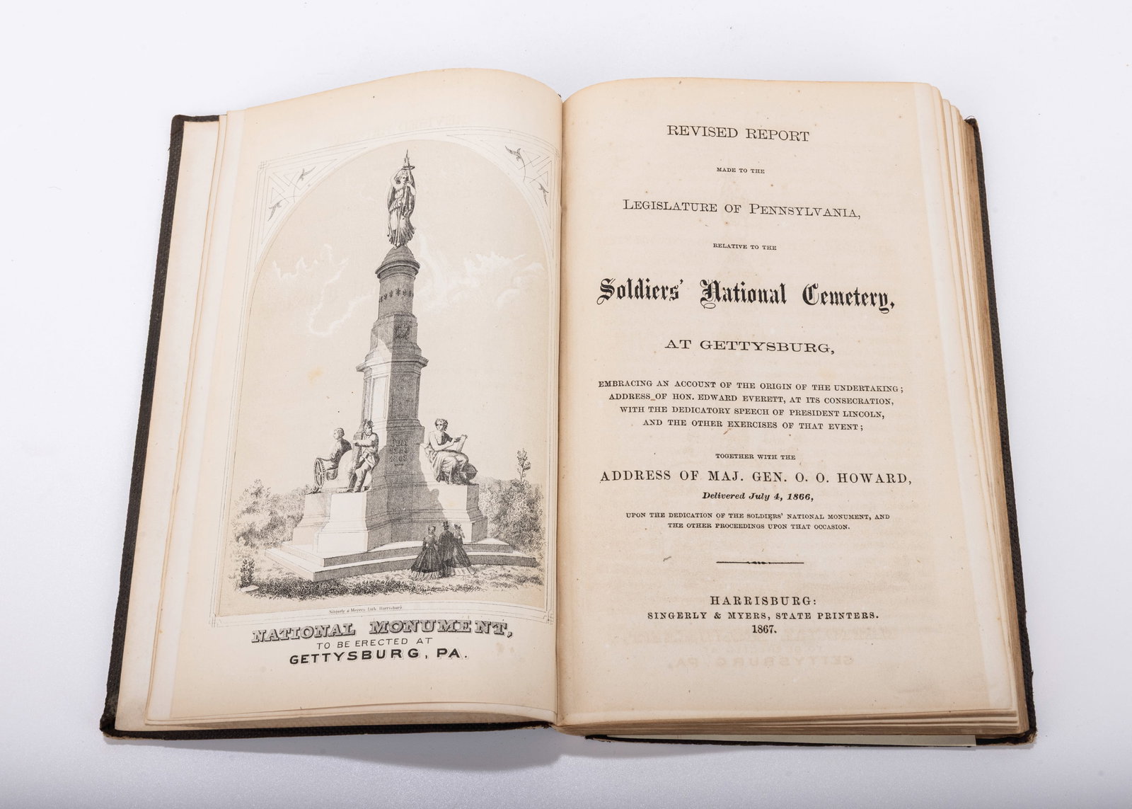 REVISED REPORT MADE TO THE LEGISATURE OF PENNSYLVANIA RELATIVE TO THE SOLDIERS NATIONAL CEMETERY, at: REVISED REPORT MADE TO THE LEGISATURE OF PENNSYLVANIA RELATIVE TO THE SOLDIERS NATIONAL CEMETERY, at Gettysburg, Embracing an Account of the Origin of the Undertaking; Address of Hon. Edward Everett, 
