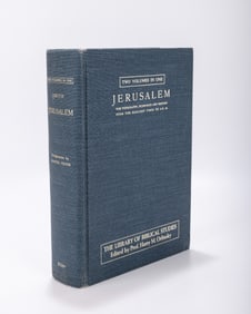 JERUSALEM THE TOPOGRAPHY, ECONOMICS AND HISTORY FROM THE EARLIEST TIMES TO AD 70. George Adam Smith.