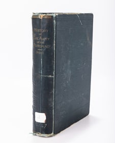 HISTORY OF THE ARMY OF THE POTOMAC J.H. Stine, 1893. Second edition. Published by Gibson brothers,
