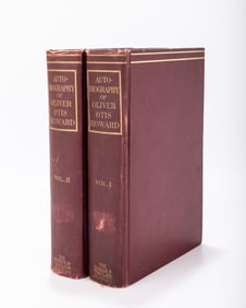 THE AUTOBIOGRAPHY OF OLIVER OTIS HOWARD, MAJOR GENERAL UNITED STATES ARMY. In 2 volumes I & II.