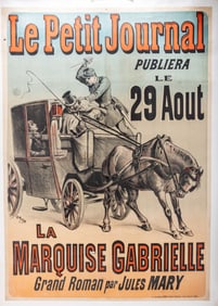 A LARGE VINTAGE FRENCH POSTER LE PETIT JOURNAL PUBLIERA LE 29 LA MARQUISE GABRIELLE. Grand