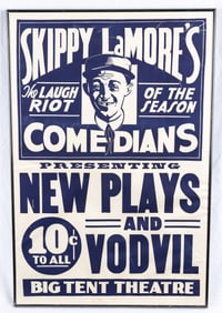 AN ADVERTISEMENT POSTER FOR SKIPPY LaMORE’S COMEDIANS. Michigan, c. 1940. Lamore, Skippy (1893 -