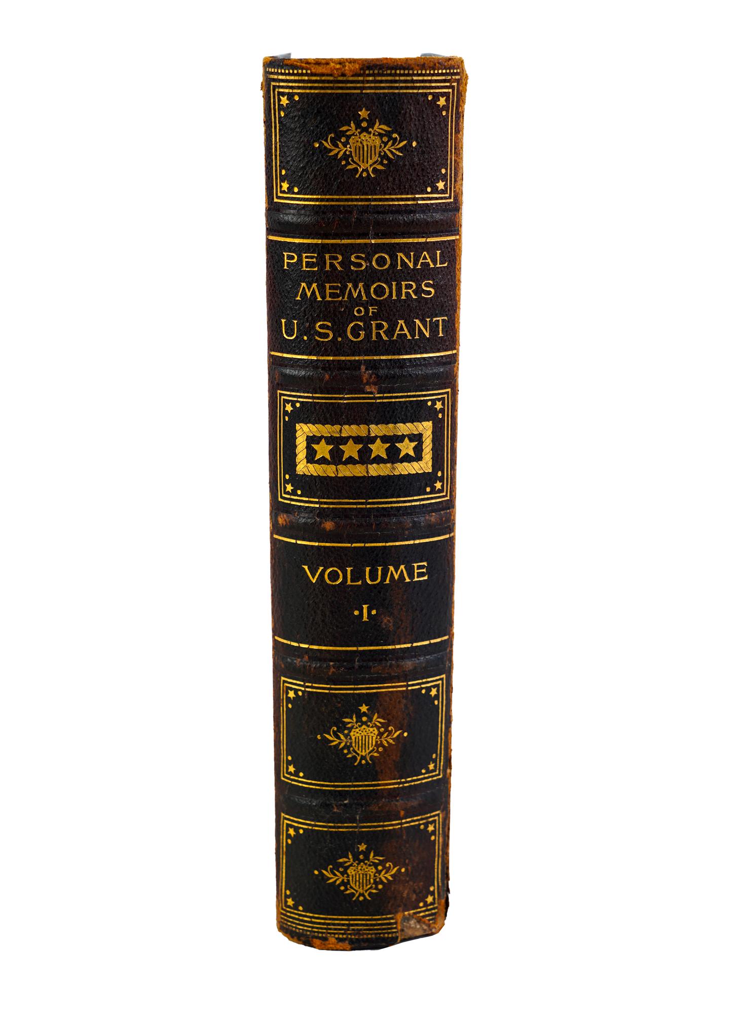 ONE VOLUME: PERSONAL MEMOIRS OF U.S. GRANT: Grant, Ulysses S. "Personal Memoirs" New York: Charles L. Webster & Company, 1885 Volume One of a 2-volume set [1 volume] Condition: poor; with wear to interior and exterior of binding; with mold spot