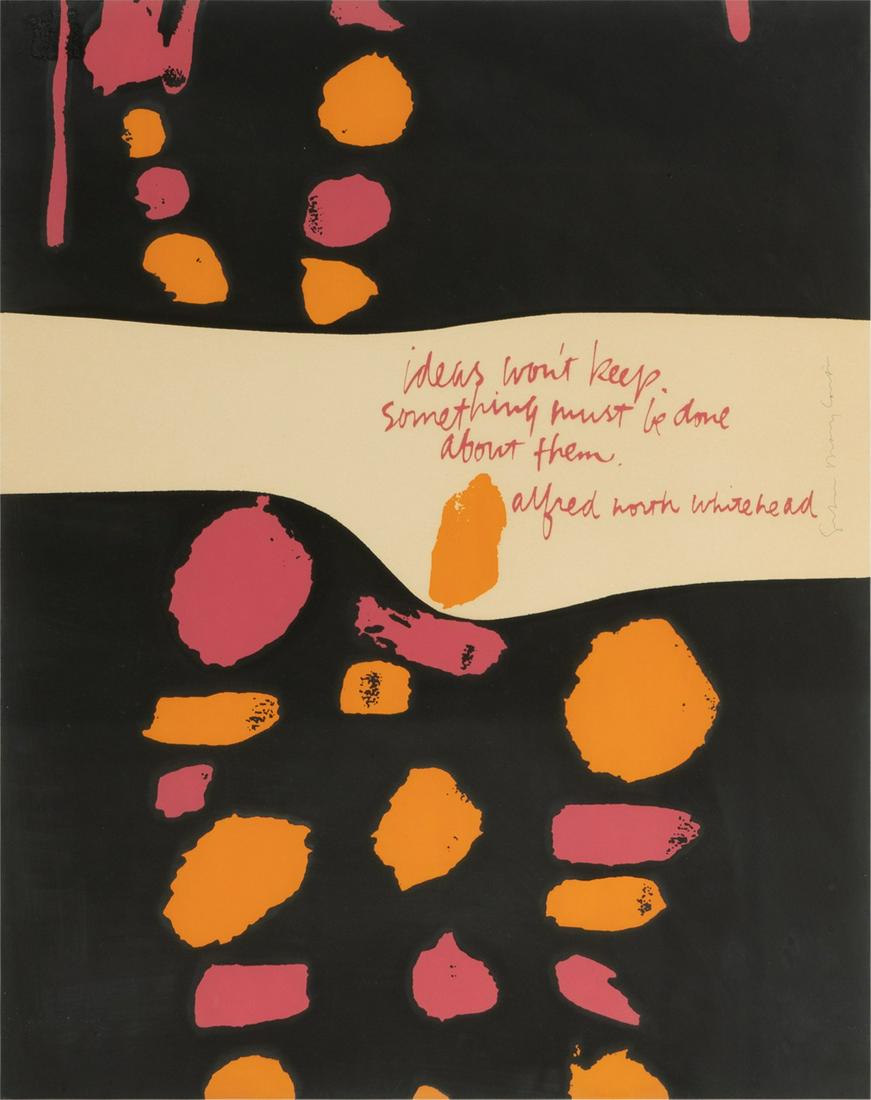 Sister Mary Corita Kent (American 1918-1986): Whitehead "Ideas Won't Keep..." (1 of 7)